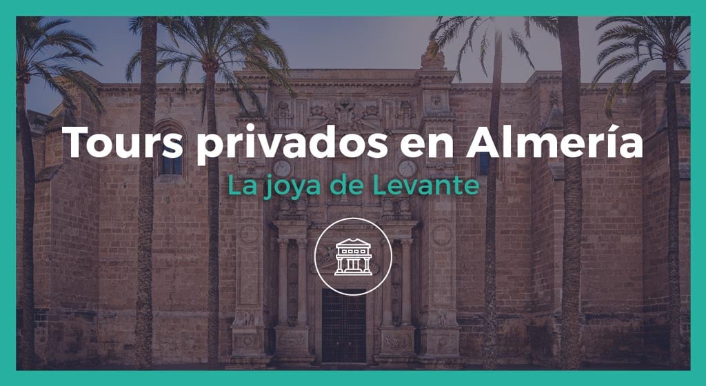 Tours privado en Almería
