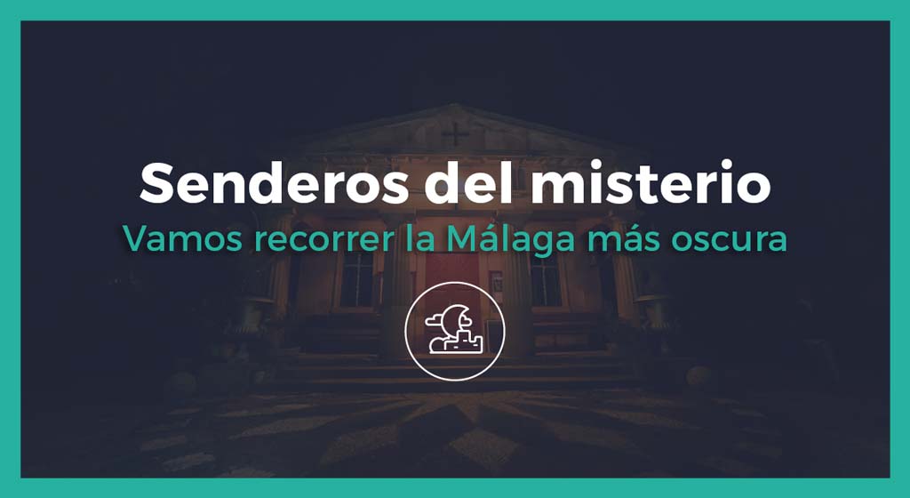 malaga-senderos-misterio-visita-guiada